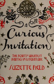 Cover of: Curious Invitation by Suzette Field