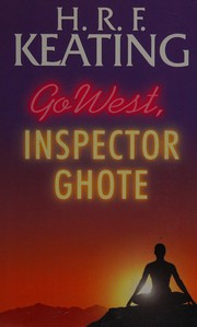 Cover of: Go West, Inspector Ghote