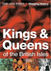 Cover of: Times Kings Queens of British (Times Mapping History)
