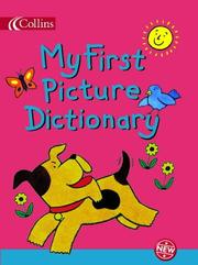 Cover of: My First Picture Dictionary (Collin's Children's Dictionaries)