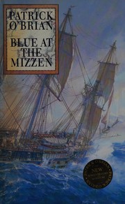 Cover of: Blue at the mizzen by Patrick O'Brian