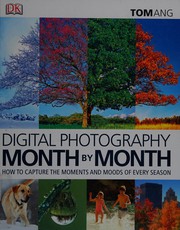 Cover of: Digital photography month by month