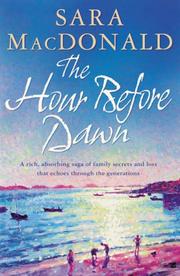 Cover of: The Hour Before Dawn by Sara MacDonald