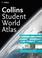 Cover of: Collins Student Atlas (World Atlas)