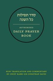 Cover of: Hebrew Daily Prayer Book by Jonathan Sacks, United Synagogue Staff