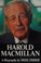Cover of: Harold Macmillan, a biography
