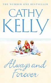 Cover of: Always and Forever by Cathy Kelly, Cathy Kelly