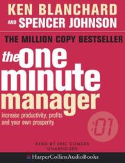 Cover of: The One Minute Manager by Ken Blanchard, Spencer Johnson