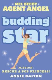 Cover of: Budding Star (Mel Beeby, Agent Angel)