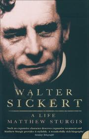 Cover of: Walter Sickert: A Life
