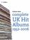 Cover of: Complete UK Hit Albums 1956-2005