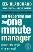 Cover of: Self Leadership and the One Minute Manag