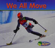 Cover of: We all move by Rebecca Rissman