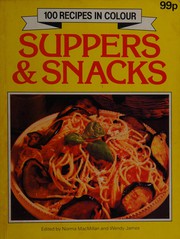 Cover of: Supper & snacks