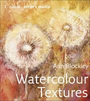 Cover of: Watercolour Textures (Collins Artist's Studio) by Ann Blockley
