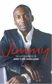 Cover of: Jimmy: The Autobiography of Jimmy Floyd Hasselbaink