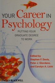 Cover of: Your career in psychology: putting your graduate degree to work