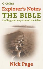 Cover of: Explorer's Notes: The Bible: Reading Your Way Around the Bible