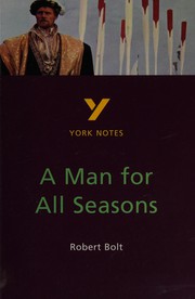 Cover of: York Notes on Robert Bolt's "Man for All Seasons" by Bernard Haughey