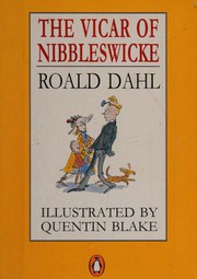 Cover of: The vicar of Nibbleswicke by Roald Dahl