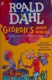 Cover of: Geordie's mingin medicine by 
