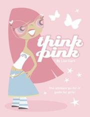 Cover of: Think Pink (Lola Love)