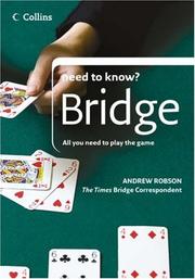 Cover of: Bridge (Collins Need to Know?) by Andrew Robson, Andrew Robson