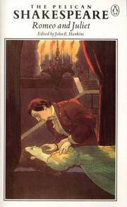 Cover of: Romeo and Juliet (Shakespeare, Pelican) by William Shakespeare, John E. Hankins