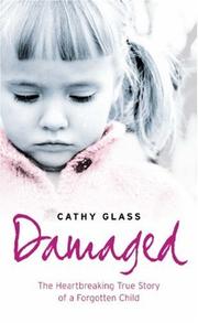 Cover of: Damaged by Cathy Glass