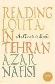 Cover of: READING \"LOLITA\" IN TEHRAN: A MEMOIR IN BOOKS (STRANGER THAN... S.)