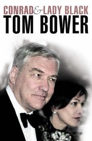 Cover of: Conrad and Lady Black by Tom Bower, Tom Bower