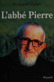 Cover of: L'abbé Pierre: biographie