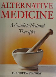 Cover of: Alternative medicine by Andrew Stanway