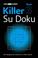 Cover of: The "Times" Killer Su Doku (Times)