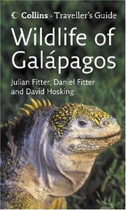 Cover of: Wildlife of the Galapagos (Traveller's Guide) by Julian Fitter, Daniel Fitter, David Hosking