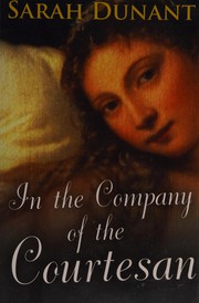 Cover of: In the company of the courtesan