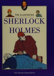 Cover of: The illustrated Sherlock Holmes