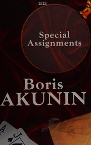 Special assignments by B. Akunin