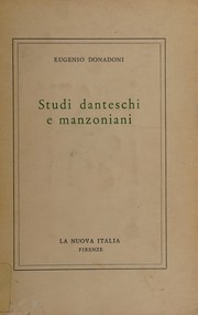Cover of: Studi danteschi e manzoniani