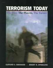Cover of: Terrorism Today: The Past, the Players, the Future