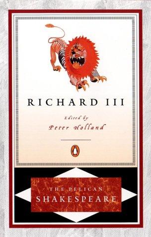 Richard III by William Shakespeare, Peter Holland