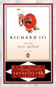 Cover of: Richard III by William Shakespeare, Peter Holland