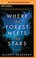Cover of: Where the Forest Meets the Stars