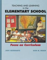 Cover of: Teaching and learning in the elementary school by Judy Reinhartz