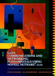 Cover of: Data Communications and Networking Fundamentals Using Novell Netware Release 3.11 by Emilio Ramos, Al Schroeder, Ann Beheler, Emilio Ramos, Al Schroeder, Ann Beheler
