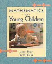 Cover of: Mathematics for young children by Jean M. Shaw
