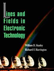 Lines and fields in electronic technology by William D. Stanley