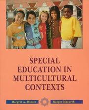 Special education in multicultural contexts by M. A. Winzer