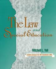 Cover of: Law and Special Education, The by Mitchell L. Yell, Mitchell L. Yell