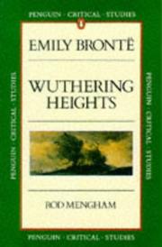 Cover of: Emily Brontë, Wuthering Heights by Rod Mengham